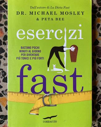 Libro Michael Mosley “Esercizi fast”
