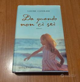 Libro Da quando non ci sei 
