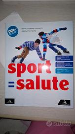 Sport = salute - Mondadori Education