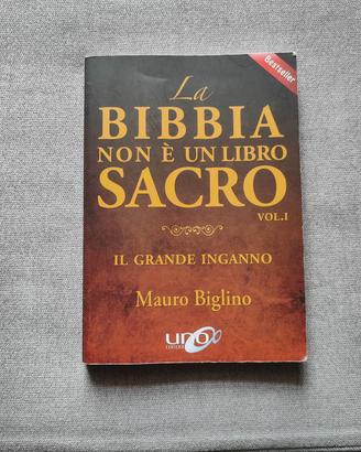 la bibbia non è un libro sacro - mauro biglino