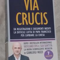 Libro VIA CRUCIS  di Gianluigi Nuzzi