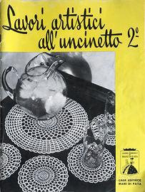 LAVORI ARTISTICI ALL’UNCINETTO 2° - Mani di Fata