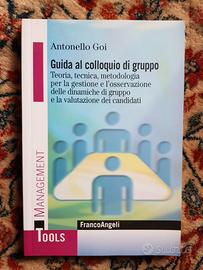 Guida al colloquio di gruppo - Antonello Goi