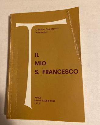 Libretto: Il Mio S.Francesco