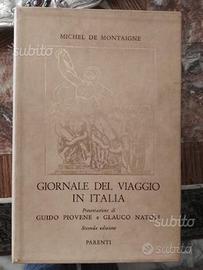 De Montaigne - Giornale del Viaggio in Italia (3v)