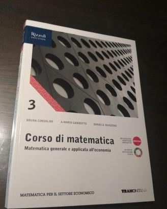Corso di matematica 3 Tramontana-Rizzoli editore.