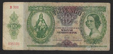 Ungheria - banconota circolata da 10 Pengo P-100a