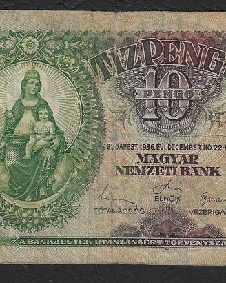 Ungheria - banconota circolata da 10 Pengo P-100a