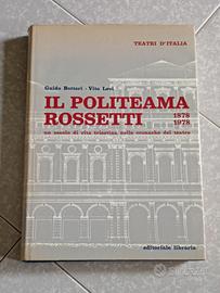 IL POLITEAMA ROSSETTI 1878 1978  