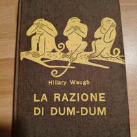 Libro "La razione di Dum-Dum" - H. Waugh 1962
