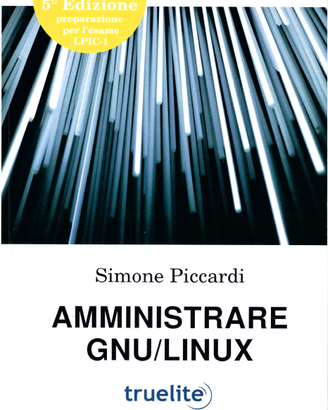 Amministrare GNU/Linux 5° Edizione