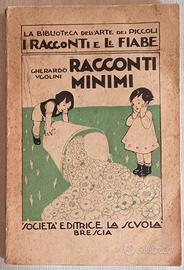 Prima Ediz. Anni '30 Racconti Minimi - G. Ugolini 