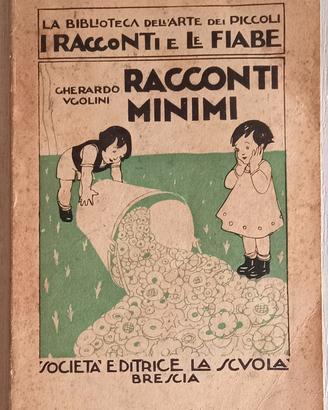 Prima Ediz. Anni '30 Racconti Minimi - G. Ugolini 