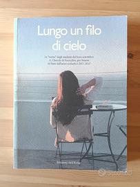 libro Lungo un filo di cielo tesine sul cielo volo