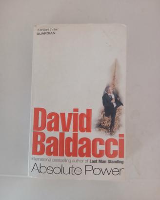 David Baldacci – Absolute Power (in inglese) 