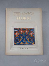 Libro Ceramica Florio di Vittorio Fagone