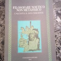 Filosofare Noetico Non Metafisico 