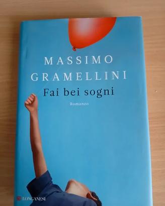 Massimo Gramellini - Fai bei sogni