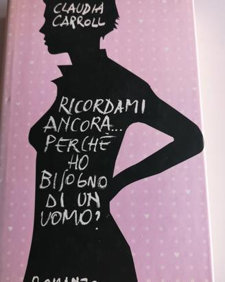 Ricordami ancora perché ho bis di un uomo? C. 