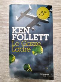 Le gazze ladre - Ken Follett- ISBN: 9788804646105