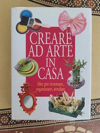 creare ad arte in casa 