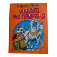 Viaggio nel tempo-2 - Geronimo Stilton