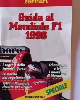 Il Mito Ferrari - Guida al Mondiale F1 1996