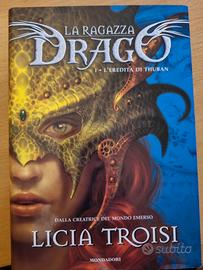 "La ragazza drago - L'eredità di Thuban",