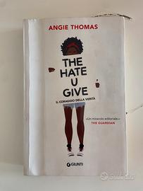 The hate you give