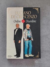 ORDINE & DISORDINE di Luciano De Crescenzo