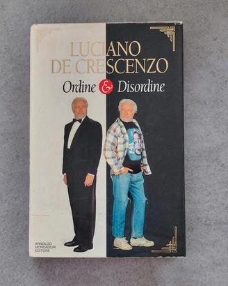 ORDINE & DISORDINE di Luciano De Crescenzo