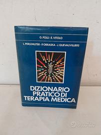 Dizionario pratico di terapia medica Folli Vitolo