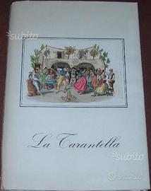 La Tarantella - 20 tavole a piena pagina
