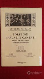 Solfeggi parlati e cantati. letterio ciriaco