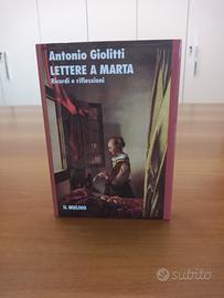 LETTERE A MARTA - ANTONIO GIOLITTI -IL MULINO 