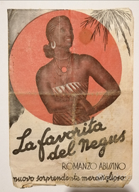 La favorita del negus, romanzo Abissino, 1936