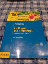 Le lingue e il linguaggio, G.Graffi - S.Scalise