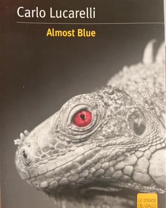 Almost blue di Carlo Lucarelli