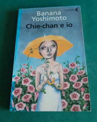 libro "Chie-chan e io" di Banana Yoshimoto