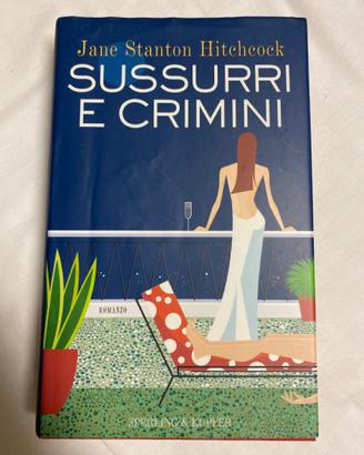Sussurri e crimini
