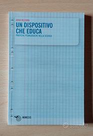 Un dispositivo che educa