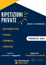 Ripetizioni di Matematica,Fisica,Chimica,Inglese