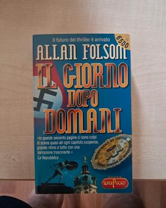 Allan Folsom - Il giorno dopo domani 