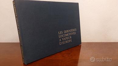 Libro "Dernières locomotives à vapeur d'Europe"FRA