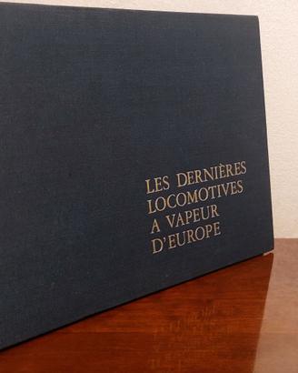 Libro "Dernières locomotives à vapeur d'Europe"FRA