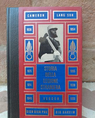 Storia della Legione Straniera Edizioni Ferni Gine