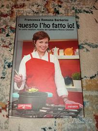 Questo l'ho fatto io! Le cento migliori ricette de