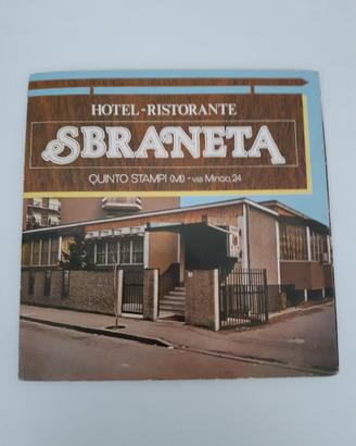 vinile 45 giri ristorante Sbraneta 
