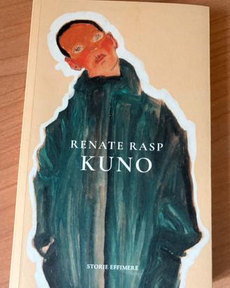 Kuno di Renate Rasp, edito da Storie Effimere.