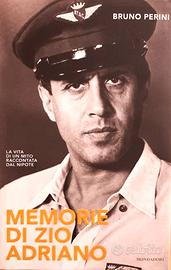 MEMORIE DI ZIO ADRIANO di Bruno Perini